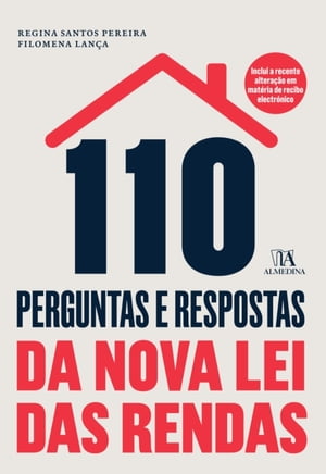 110 Perguntas e Respostas da Nova Lei das Rendas