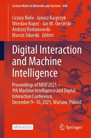 Digital Interaction and Machine Intelligence