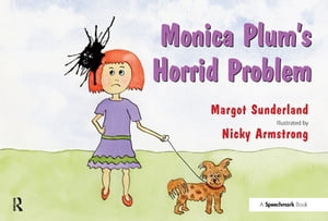 Monica Plum's Horrid Problem