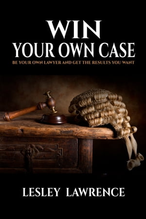 Win Your Own Case