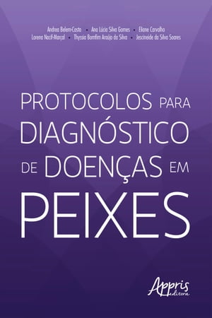 Protocolos para Diagnóstico de Doenças em Peixes