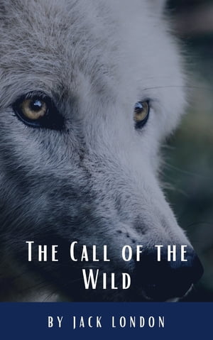 The Call of the Wild