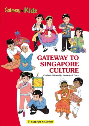 Gateway to Singapore Culture