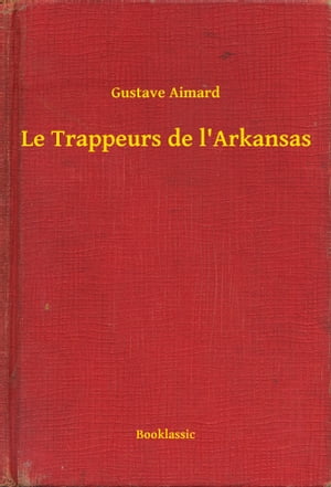 Le Trappeurs de l'Arkansas