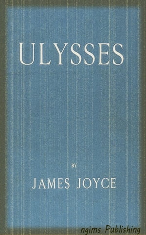 Ulysses (Illustrated + Audiobook Download Link + Active TOC)