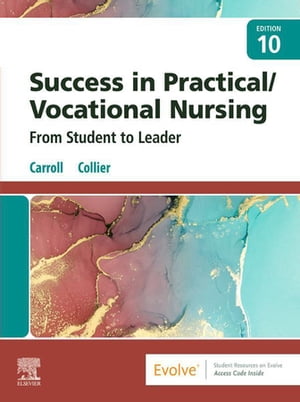 Success in Practical/Vocational Nursing - E-Book