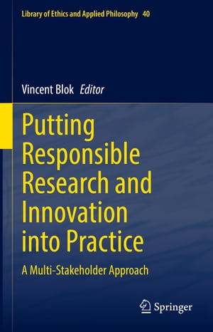 Putting Responsible Research and Innovation into Practice