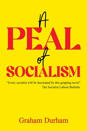 A Peal of SocialismŻҽҡ[ Graham Durham ]