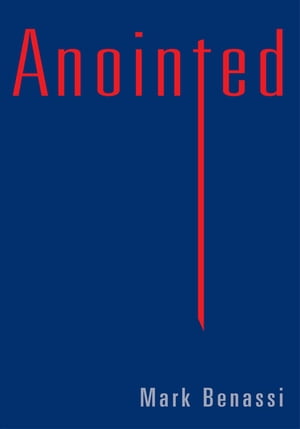 Anointed【電子書籍】[ Ma