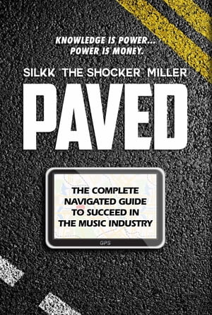 Paved The Complete Navigated Guide to Succeed In the Music Industry