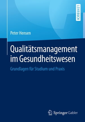 Qualitätsmanagement im Gesundheitswesen