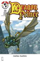 Dragon Prince #2【電子書籍】[ Ron Marz, Le