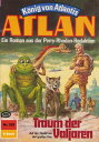 Atlan 322: Traum der Valjaren Atlan-Zyklus 