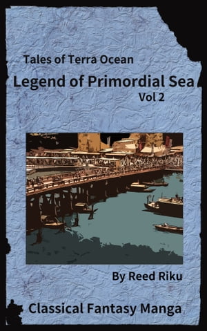 Legends of Primordial Sea Issue 2