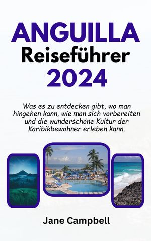 Anguilla Reiseführer 2024