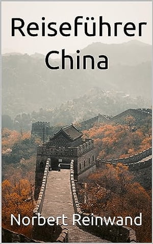 Reiseführer China