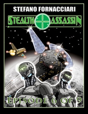 Stealth Assassin: Episode 6 of 9【電子書籍