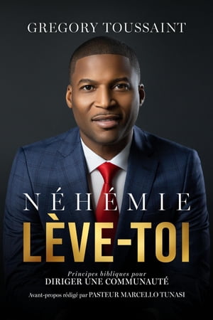 Néhémie, Lève-toi