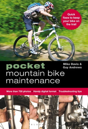 Pocket Mountain Bike Maintenance【電子書籍】[ Guy Andrews ]