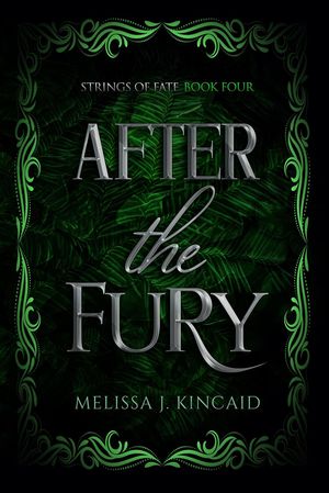 ŷKoboŻҽҥȥ㤨After The Fury Strings of Fate, #4Żҽҡ[ Melissa J. Kincaid ]פβǤʤ450ߤˤʤޤ