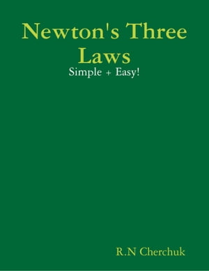 Newton's Three Laws - Simple + Easy!