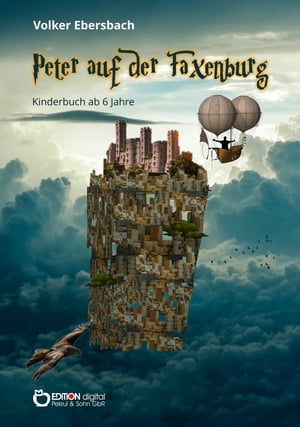 Peter auf der Faxenburg【電子書籍】[ Volke