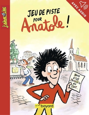 Jeu de piste pour Anatole !【電子書籍】[ Olivier Muller ]