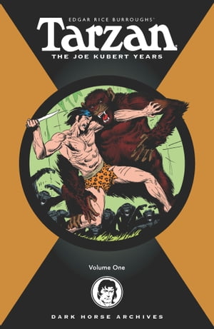 Tarzan Archives: The Joe Kubert Years Volume 1