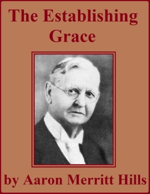 The Establishing Grace