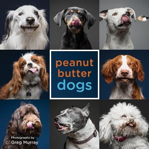 Peanut Butter Dogs【電子書籍】[ Greg Murray ]