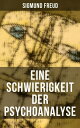 Eine Schwierigkeit der Psychoanalyse Die Libidotheorie der Neurosen