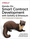 Hands-On Smart Contract Development with Solidity and Ethereum From Fundamentals to Deployment【電子書籍】 Kevin Solorio