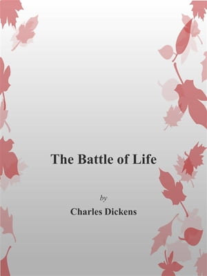 The Battle of Life