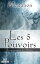 Les 5 Pouvoirs