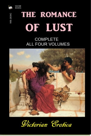 The Romance of Lust