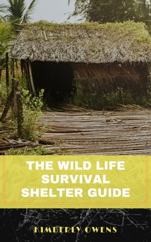 Wildlife Survival Shelter Guide