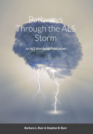 Pathways Through the ALS Storm