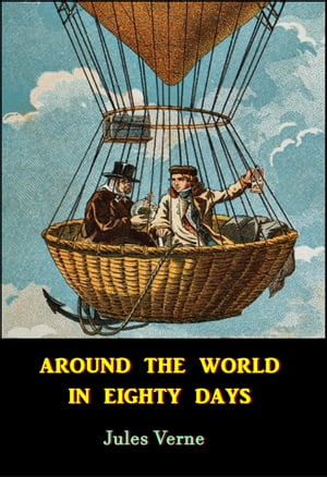 ŷKoboŻҽҥȥ㤨Around the World in Eighty DaysŻҽҡ[ Jules Verne ]פβǤʤ162ߤˤʤޤ