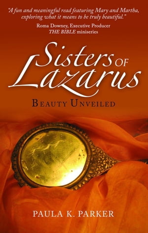 Sisters of Lazarus Beauty Unveiled【電子書