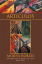 Art?culos【電子書籍】[ Mireya Robles ]