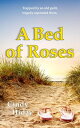 A Bed of Roses【電子書籍】[ Cindy Hiday ]