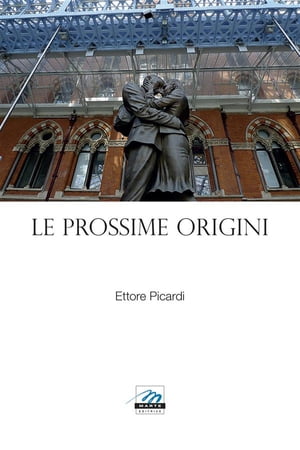 Le Prossime Origini (e quadri in parole)Żҽҡ[ Ettore Picardi ]