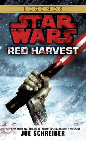 Red Harvest: Star Wars Legends