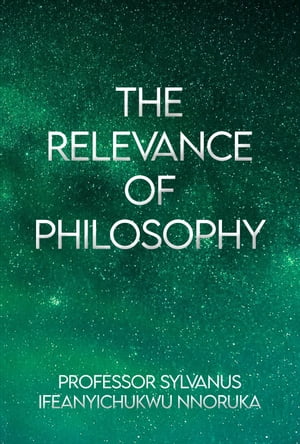 The Relevance of Philosophy