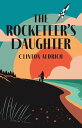 ŷKoboŻҽҥȥ㤨The Rocketeer's DaughterŻҽҡ[ Clinton Aldrich ]פβǤʤ667ߤˤʤޤ