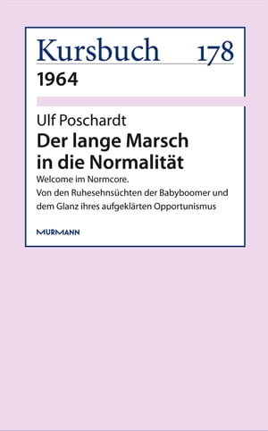 Der lange Marsch in die Normalität