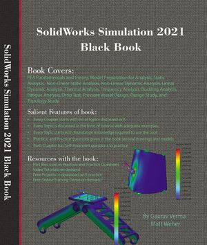 SolidWorks Simulation 2021 Black Book