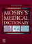 Mosby's Medical Dictionary - E-Book