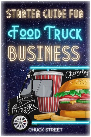 Starter Guide for Food Truck Business