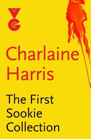 The First Sookie eBook CollectionŻҽҡ[ Charlaine Harris ]